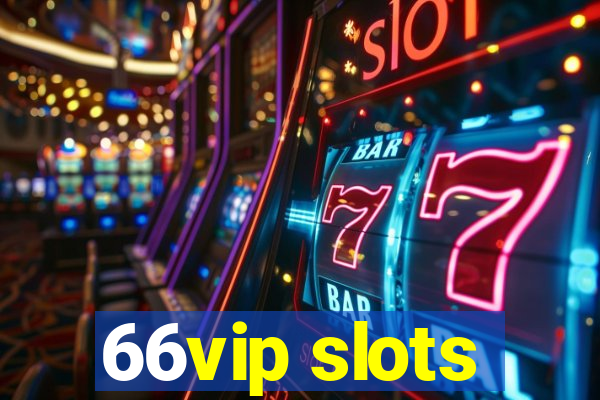 66vip slots